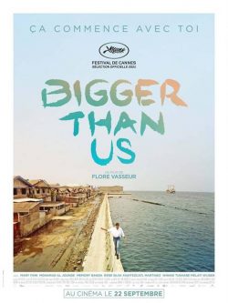 bigger Than Us(film documentaire)