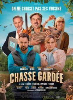 affiche film chasse gardée